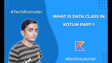 What is data class in kotlin Part-1