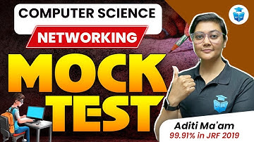 UGC NET Computer Science Mock Test | UGC NET Paper 2 Computer Networking Questions by Aditi Mam