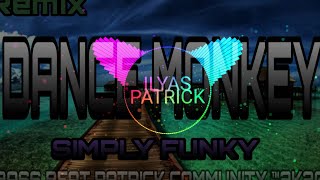 Download Mp3 DJ REMIX DANCE MONKEY SIMPLY FUNKY•||BASS BEAT PATRICK COMMUNITY•FT_ILYAS_PATRICK™2k20 Gudang lagu Download Mp3 DJ REMIX DANCE MONKEY SIMPLY FUNKY•||BASS BEAT PATRICK COMMUNITY•FT_ILYAS_PATRICK™2k20