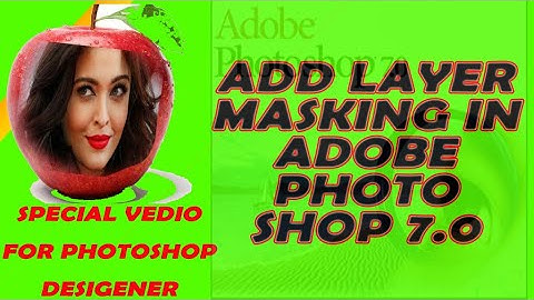 Add layer Masking|| Masking|| adobe photoshop 7.0| layer masking in adobe photoshop 7.0 in hindi||