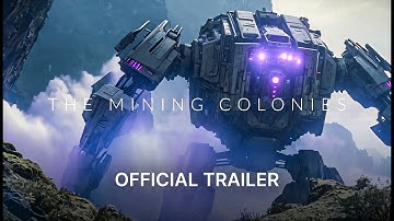 THE MINING COLONIES | Official Movie Trailer | 2024 | 100% AI Movie
