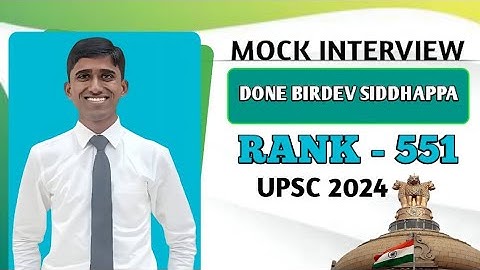Birdev Siddhappa Mock Interview 2024 | UPSC Topper Mock Interview #upsc #ias #ips #mockinterview
