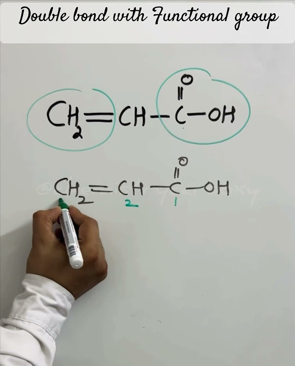 जब Double Bond और Functional group दोनों आ जाए Iupac नाम लिखें || IUPAC ...