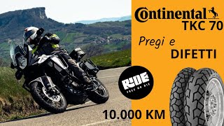 Pregi e DIFETTI - Continetal TKC70 dopo 10.000km