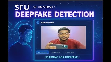 Deepfake Detection System | Real-Time AI Model Demo | SR University