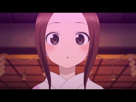 【2022冬 】1月新番『からかい上手の高木さん３』PV