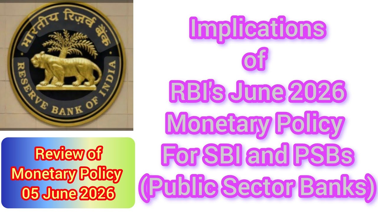 RBI June 2026 Monetary Policy: Neutral Stance and Banking Implications