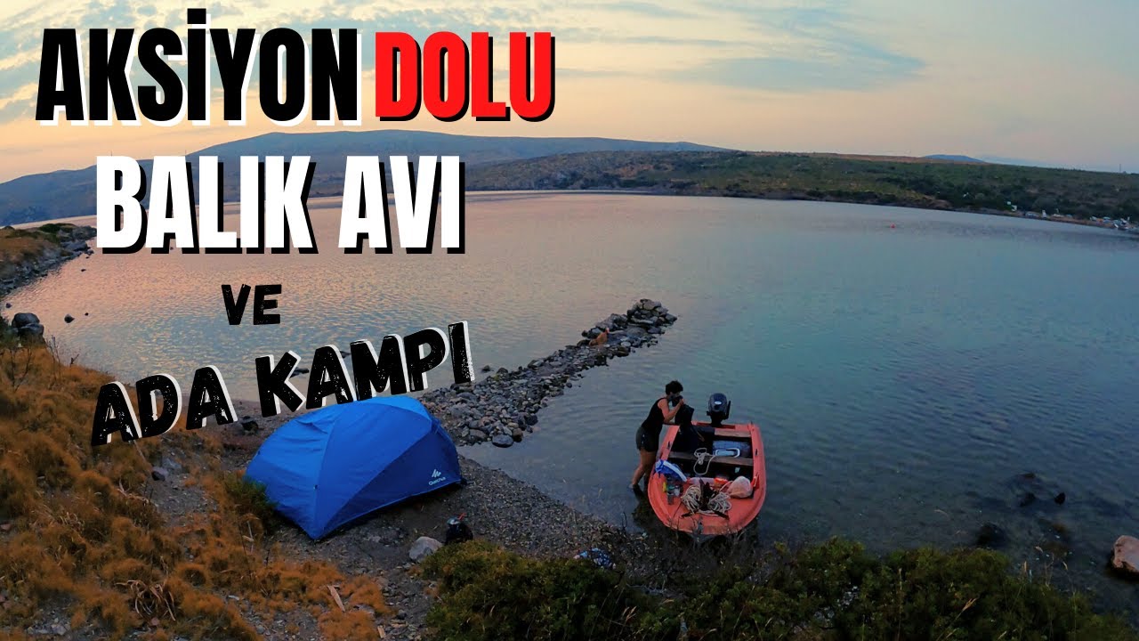 Tekneden Balık Avı ve Ada Kampı | Balık ve Kalamar Coştu! Oynaklar Her Yerde!