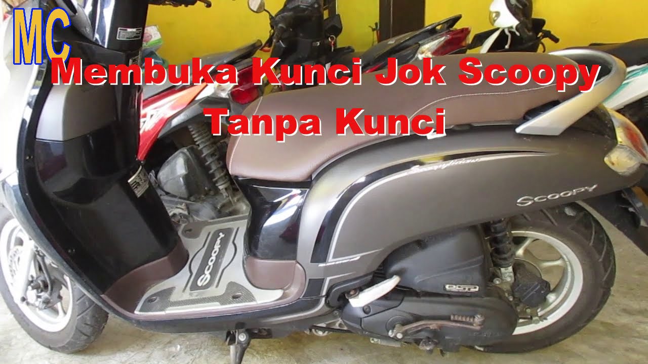 Buka Kunci Jok Honda Scoopy Tanpa Kunci - YouTube