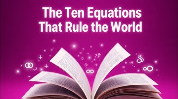 The Ten Equations That Rule the World | Wisdom from the Book | Lab e Lubab