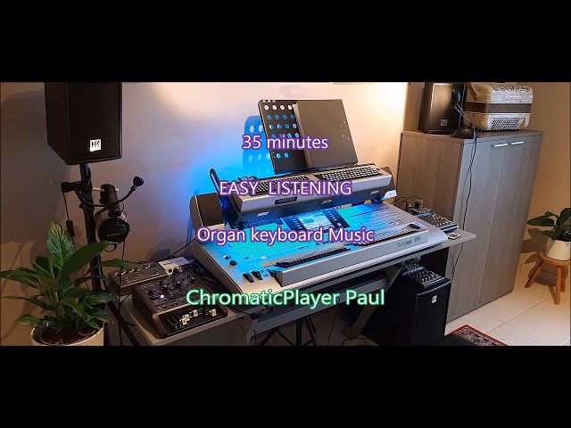 Volume 1 - Organ & keyboard - ChromaticPlayer Paul class=