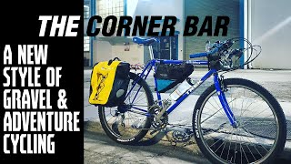 How To Corner Bar - A Complete Guide On The Best MTB to Gravel conversion Handlebar