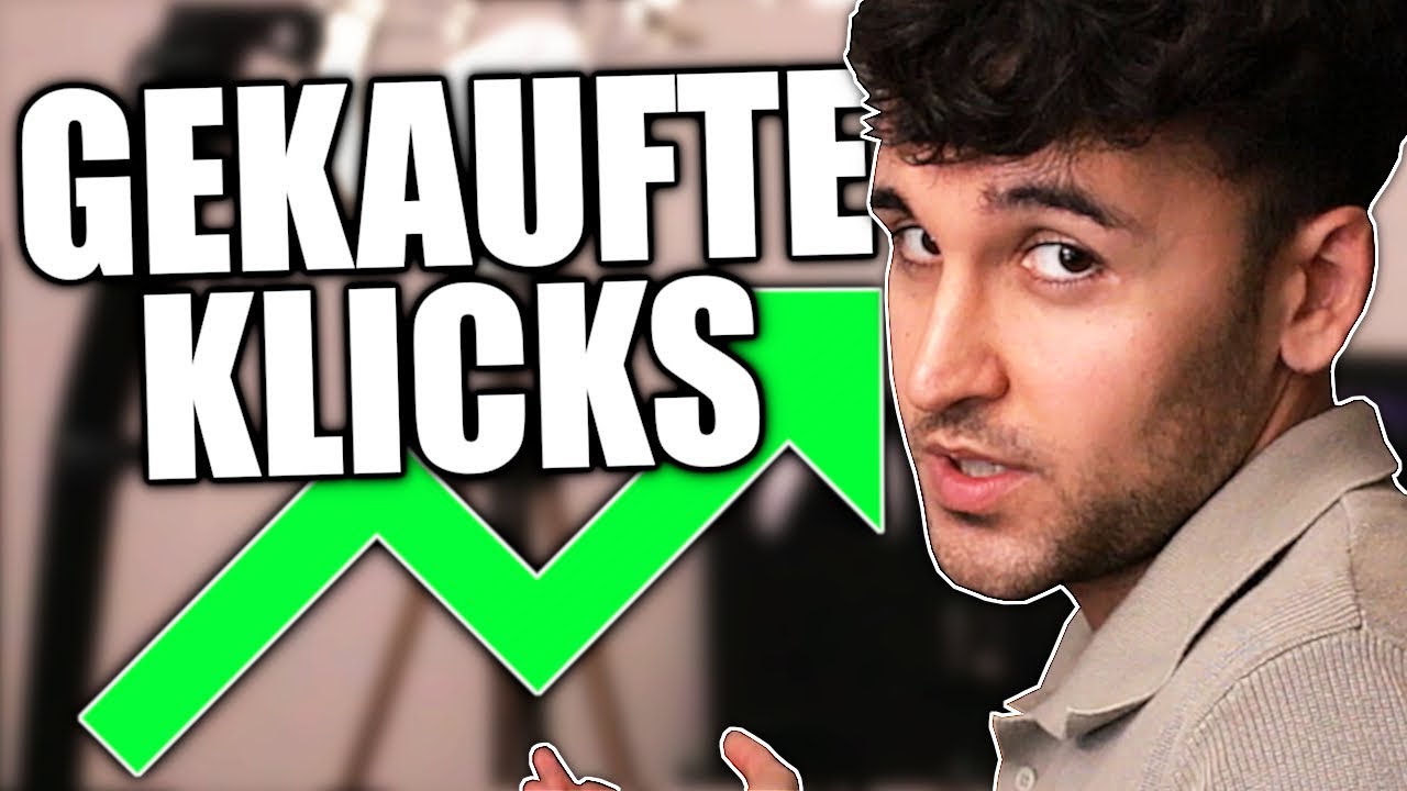 Was Zahlt Youtube Für Klicks GEKAUFTE KLICKS AUF YOUTUBE - YouTube