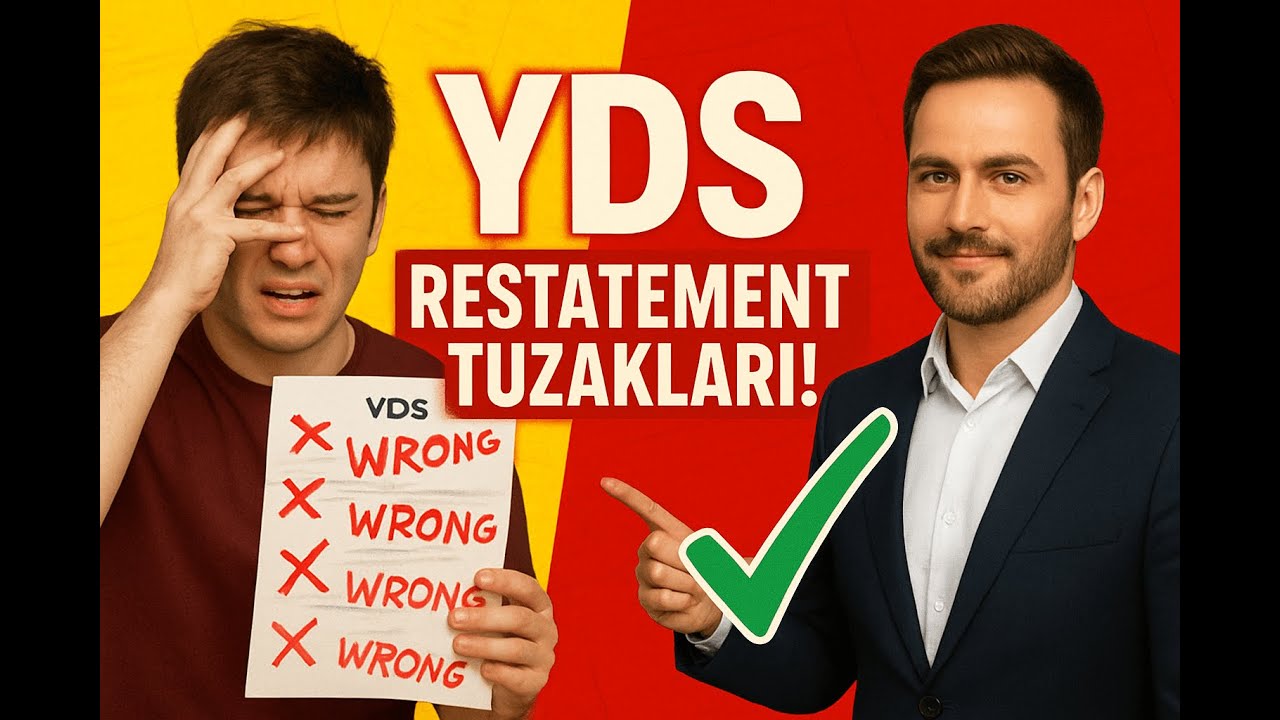 2-Bu 3 Restatement Tuzağı YDS’de Netlerini Bitiriyor! (Çözüm + Strateji)