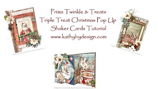 Prima Twinkle & Treats Triple Treat Pop Up Card Tutorial