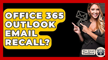 Office 365 Outlook Email Recall? - TheEmailToolbox.com