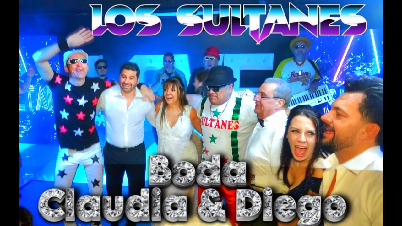 LOS SULTANES -BODA CLAUDIA Y DIEGO ( Janos Olivos)13/9/25