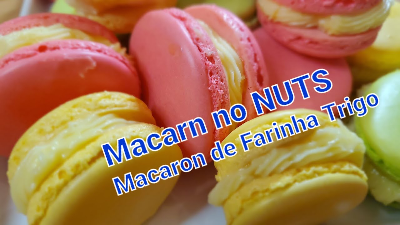 HOW TO MAKE A MACARON WITH ALL PURPOSE FLOUR - NO NUTS / COMO FAZER UM MACARON DE FARINHA DE TRIGO