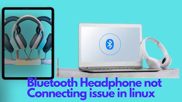 Bluetooth Headphone not connecting Issues in Linux ( Paroot OS ) | #linux