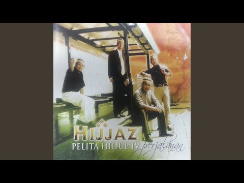 Putar Al-Kahfi: 17 - Hijjaz