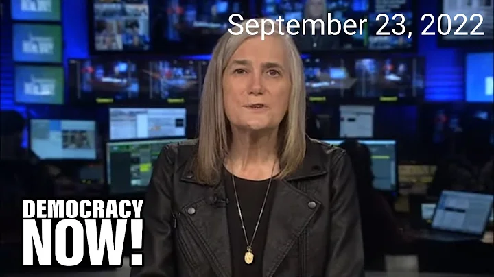 Top U.S. & World Headlines — September 23, 2022