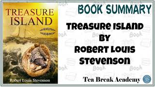 Treasure Island by Robert Louis Stevenson | Book Summary