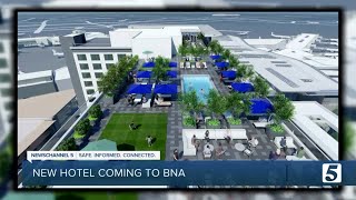 BNA continues renovations with groundbreaking of new hotel, parking garage