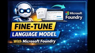 Famous AI 102 - Module 1.4 - Fine-Tune a Language Model in Microsoft Foundry | AI-102 Full Guide Profile