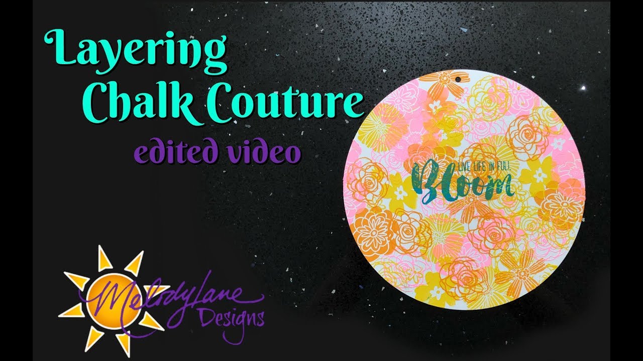 Chalk Couture Bloom melody lane youtube