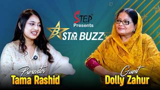 STAR BUZZ S01E39 | Dolly Zahur | Full Episode | Step | Glamarts