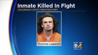 Inmate Thomas Laperch Killed In Fight