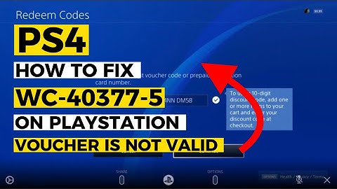 How to fix Ps4 WC-40377-5 Voucher Is not Valid fixed