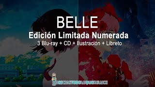 BELLE - Edición limitada numerada (3 Blu-ray + CD + Ilustración + Libreto) | Unboxing