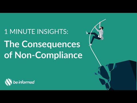 The Consequences of Non-compliance - video from Be Informed