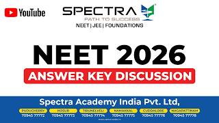 NEET 2026 Spectra Answer Key Discussion | Complete Paper Analysis &amp; Solutions