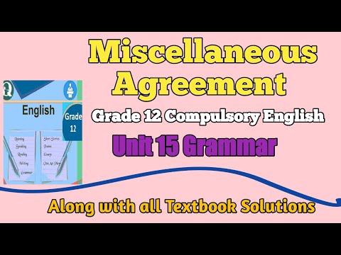 Video Miscellaneous Agreement/Unit 15)Grade 12 Compulsory... - youtube