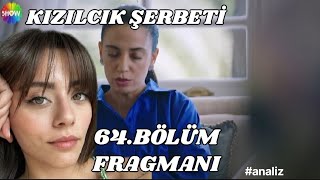 Kızılcık Şerbeti 64.Bölüm Fragmanı, doğal Fatih'i affedecek mi?