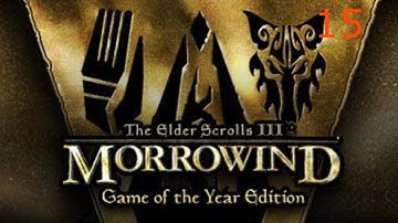 The Elder Scrolls III Morrowind part 15 Bethesda Classic Masterpiece