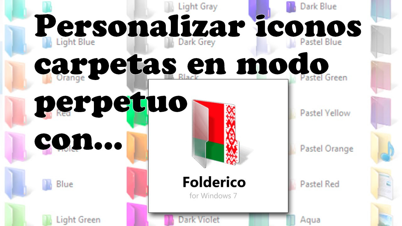 folderico  2022 New  Personalizar iconos carpetas en modo perpetuo con FolderICO