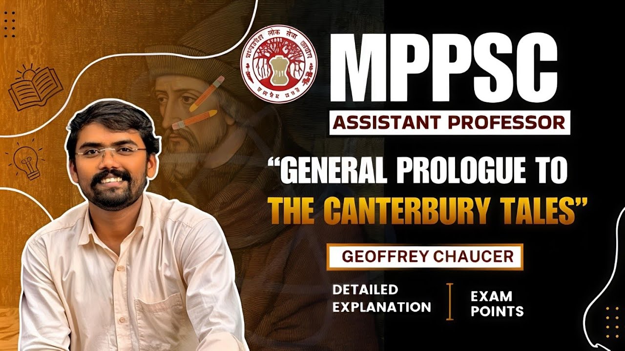 Prologue To The Canterbury Tales | Geoffrey Chaucer | MPPSC Assistant Professor English Literature