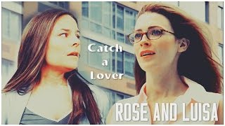 Rose  Luisa  Catch A Lover