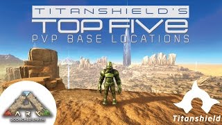 Ark Scorched Earth Titanshield S Top Five Pvp Base Locations Titanshield Gaming Youtube Ark Scorched Earth Titanshield S Top Five Pvp Base Locations Titanshield Gaming Youtube