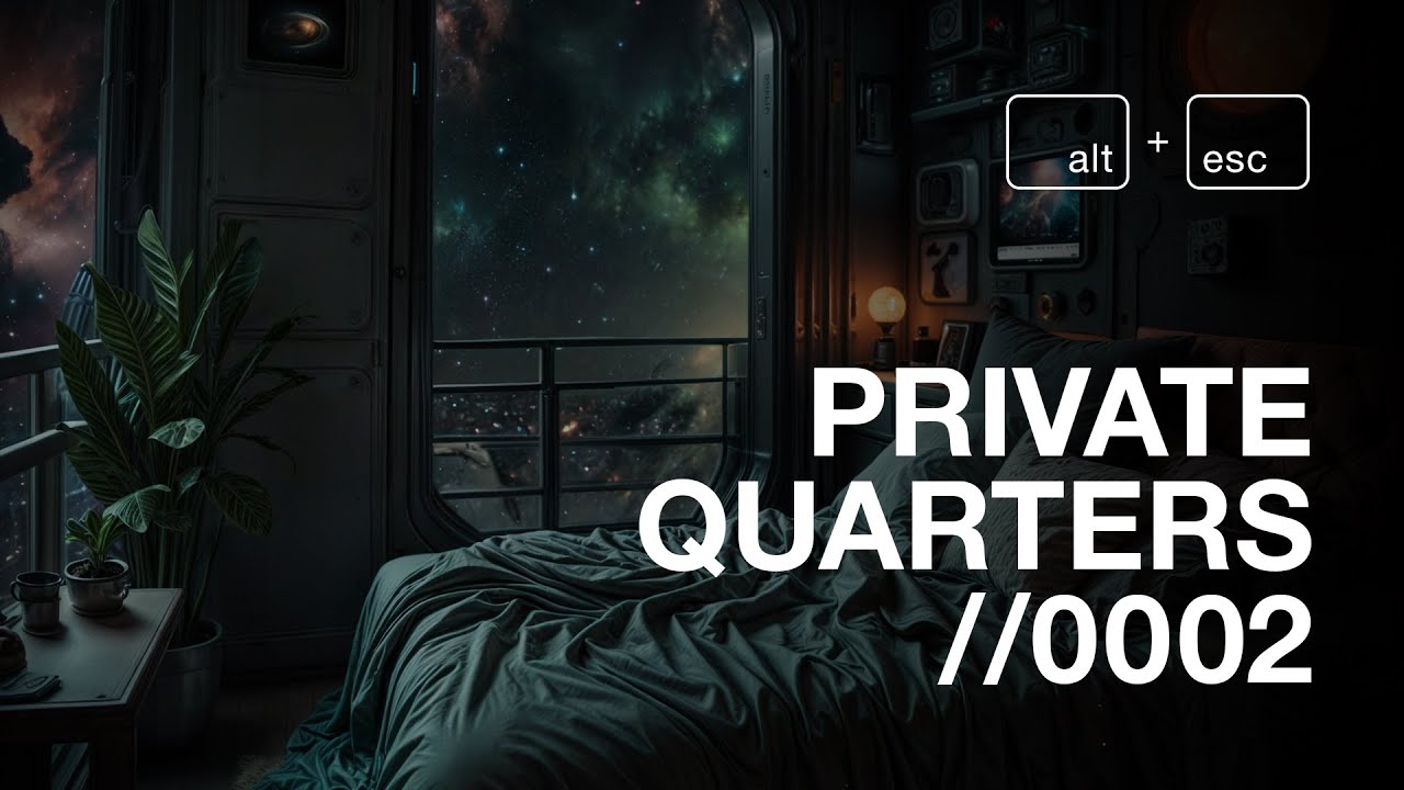 PRIVATE QUARTERS //0002 | Deep Space Ambience | Focus | Sleep | meditation | 4K