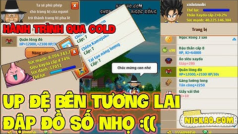Ngọc Rồng Online - Hành Trình Up Đệ Khó Khăn ở Tương Lai, Đập Set TNSM 4s Cho Đệ