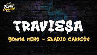 Download lagu Young Miko, Eladio Carrión - Traviesa (Letra)
