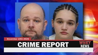 FATHER AND DAUGHTER INDICTED IN FEDERAL DRUG, FIREARM CASE | WHKY Crime Report, Fri. 12/19/25