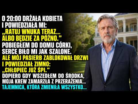 O 20:47 zadzwonił telefon: „Ratuj wnuka!” Potem wyszedł mroczny sekret