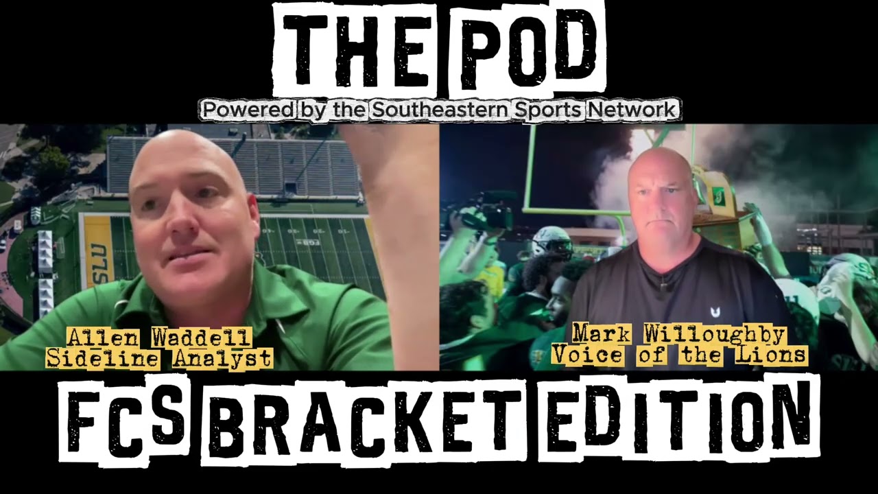 Southeastern Sports Network Podcast | FCS Bracket Release Special | November 23, 2025
