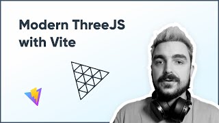 Modern ThreeJS with Vite