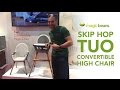 Skip Hop Tuo Convertible High Chair | Best | Most Popular High Chairs | Reviews | Ratings Skip Hop Tuo Convertible High Chair | Best | Most Popular High Chairs | Reviews | Ratings